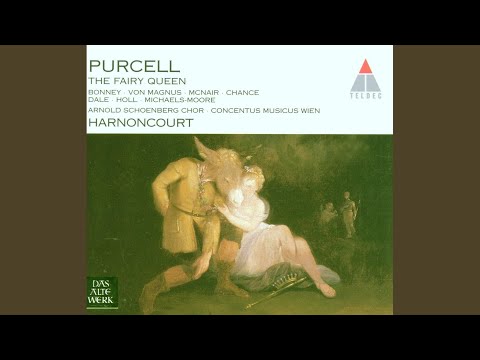The Fairy Queen, Z. 629, Act III: Dance for the Fairies