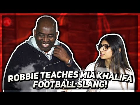 Robbie Teaches Mia Khalifa Football Slang!