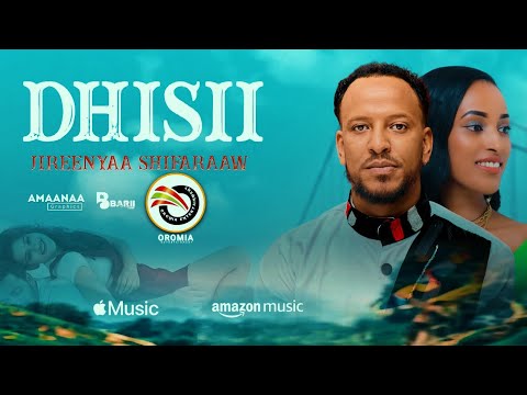 Jireenyaa Shifaraaw DHISII New Oromo Music 2025
