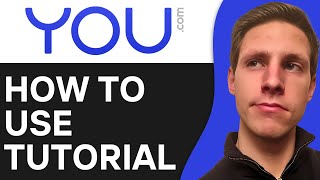 How To Use You.com (2025) | Full Guide