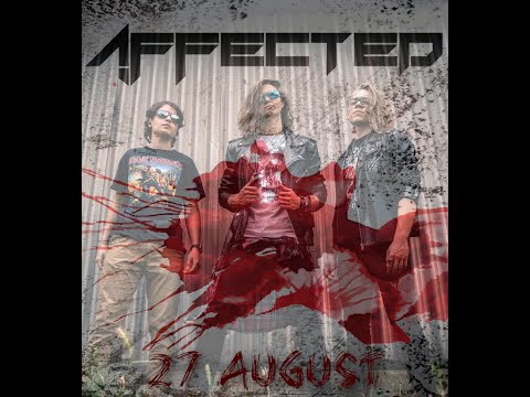 Affected - AFFECTED - AFFECTED ALBUM TEASER