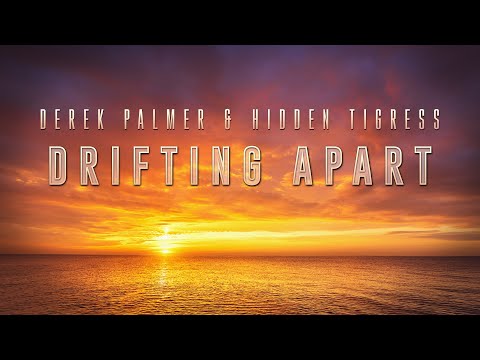TRANCE RELEASE || Derek Palmer & Hidden Tigress - Drifting Apart [Official Music Video]