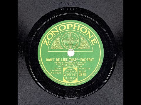 The Rhythmic Eight - Don't Be Like That (HOT!!)