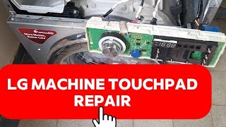 LG washer touchpad won't respond,won't start home fix