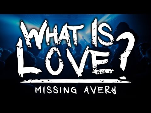 WHAT IS LOVE (COVER) - MISSING AVERY