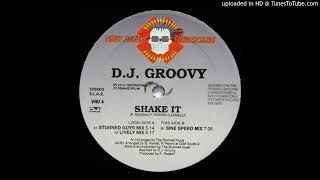 D.J. Groovy - Shake It (Lively Mix) 1995