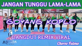 Download lagu JANGAN TUNGGU LAMA-LAMA - GOYANG KOPLO REMIX AEROBIC DANCEMIX - DANCE TIKTOK VIRAL @AdindaAeroZumba mp3 Download lagu JANGAN TUNGGU LAMA-LAMA - GOYANG KOPLO REMIX AEROBIC DANCEMIX - DANCE TIKTOK VIRAL @AdindaAeroZumba mp3