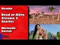 Dead Or Alive Xtreme 3 Scarlet switch Rese a