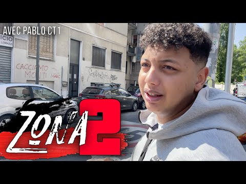 GabMorrison - Dans la Zona 2 de Milan avec Pablo CT1 (et Sisco, Lito & Diga)