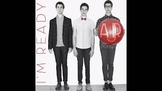 AJR - I&#39;m Ready