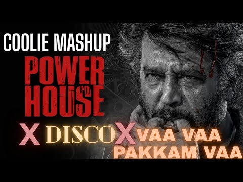 Coolie Powerhouse x Disco x Vaa Vaa Pakkam Vaa | Tamil Mass Mashup 2025 | Peace Leaf | Rajinikanth