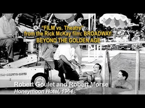 FILM vs THEATRE from RICK McKAY'S BROADWAY: GOLDEN AGE 3LOGY!