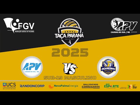 APV UCS (RS) x JACAREZINHO (SP) | SUB-19 MASCULINO | TAÇA PARANÁ 2025