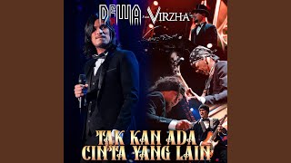 Download lagu Tak Kan Ada Cinta Yang Lain (feat. Virzha) (Orchestra) mp3