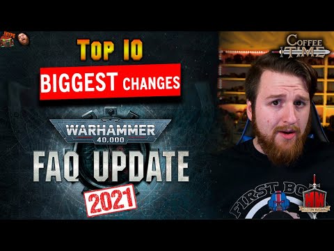 40K FAQ and Errata: Top 10 BIGGEST Changes in 2021 | Coffee Time