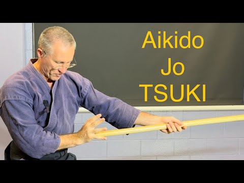 Aikido Jo Thrust TSUKI tutorial