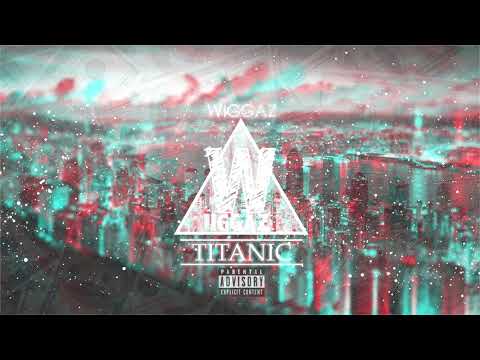 Wiggaz - Титаник (Audio)