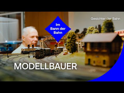 Im Bann der Bahn | Gesichter der Bahn: Modellbauer – Peter Weiser