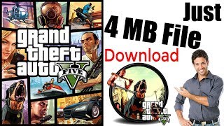 (4MB) How to download And Install GTA 5 on PC Just