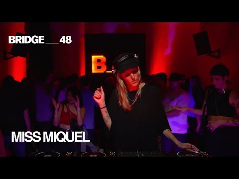 Miss Miquel · Flug Invites Episode #7 | Bridge_48 [2023]