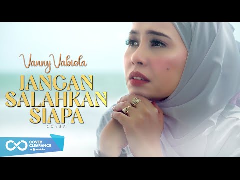 Jangan Salahkan Siapa - Pance Pondaag Cover By Vanny Vabiola
