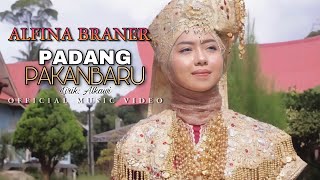 Download lagu ALFINA BRANER - PADANG PAKANBARU | Lirik: Alkawi | LAGU DENDANG MINANG TERBARU 2022 mp3 Download lagu ALFINA BRANER - PADANG PAKANBARU | Lirik: Alkawi | LAGU DENDANG MINANG TERBARU 2022 mp3
