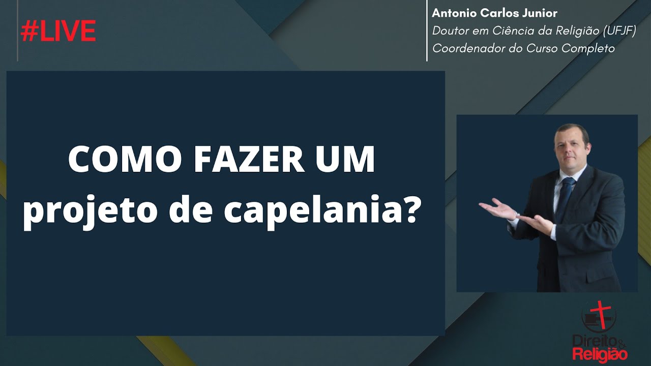 Live #014 – Como fazer um projeto de Capelania? | Curso de Capelania