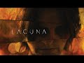 Lacuna | Official Trailer