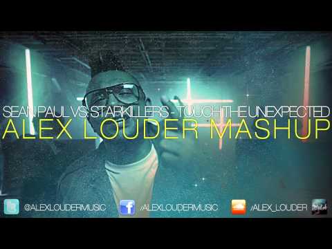 Sean Paul vs. Starkillers - Touch The Unexpected (Alex Louder Mashup)