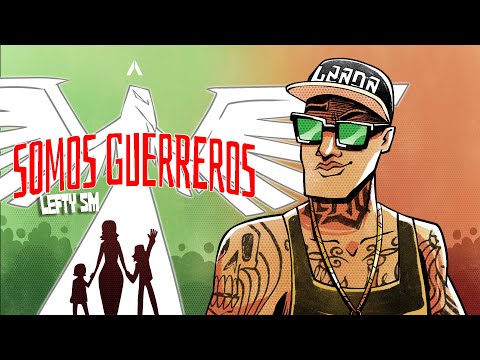 Lefty SM - Somos Guerreros