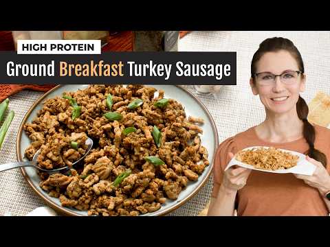 Breakfast Ground Turkey Sausage with Maple, Sage & Rosemary Recipe