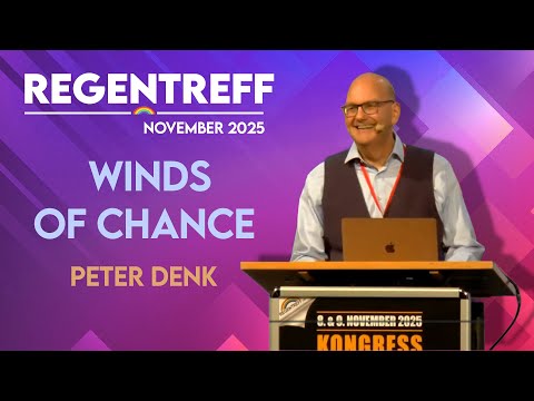 Winds of Chance - Peter Denk (Regentreff)
