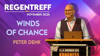 Winds of Chance - Peter Denk (Regentreff)