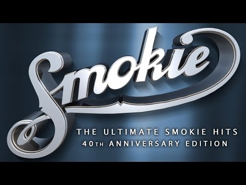 Smokie - The ultimate Smokie hits (40th anniversary edition)