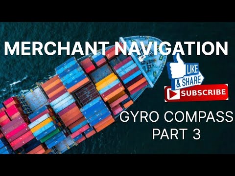 GYRO COMPASS | PART-3 | MERCHANT NAVIGATION | ARI