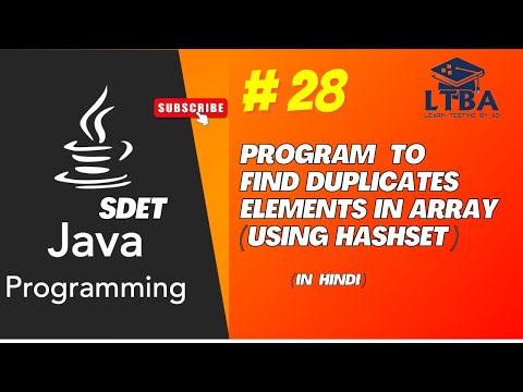 Sdet Java Program 28 Java Program To Find Duplicate Elements In Array Using Hashset In Hindi