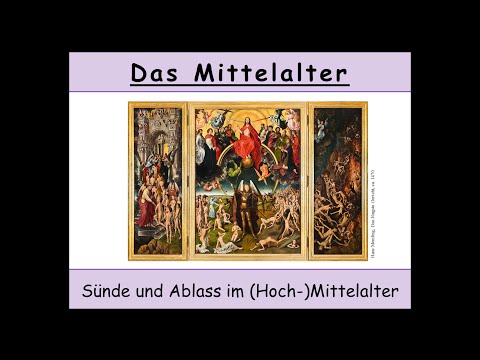 Sünde und Ablass im Mittelalter aus theologischer Sicht (Ablasshandel | Luther | Tetzel)