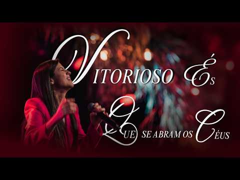Vitorioso És  Que Se Abram Os Céus (pot-pourri)) - Lagoinha Niterói