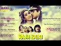 Raja Babu - Audio Jukebox | Govinda, Karisma Kapoor | Hindi Song | Full Movie Songs
