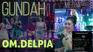 Download lagu #dangduthits #viral #orkespalembang GUNDAH by.METHA || OM.DELPIA || WARNAWARNI || Pangkalan benteng mp3