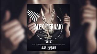 Anuel AA - Sola Ft. Daddy Yankee, Wisin, Farruko, Zion Y Lennox (Alex Fernaio Remix)