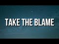 Rod Wave Take The Blame Lyrics