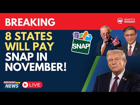BREAKING: These 8 States Will Pay Food Stamps In November