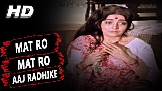 Mat Ro Mat Ro Aaj Radhike | Manna Dey | Jai Santoshi Maa