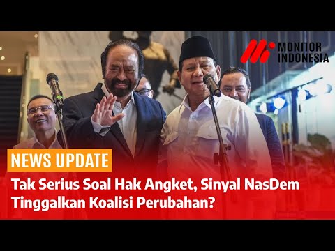 Sinyal NasDem Tinggalkan Koalisi Perubahan!