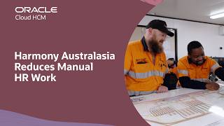 Harmony Australasia Reduces HR Paperwork with Oracle Fusion Cloud HCM