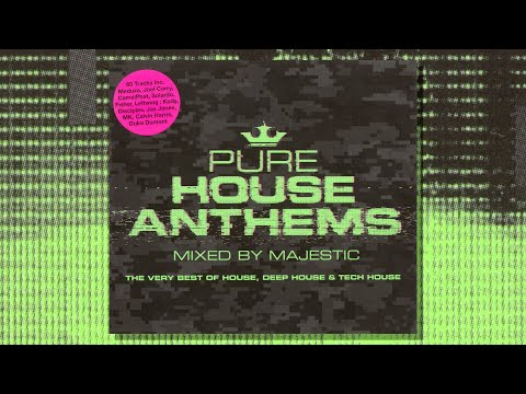 Pure House Anthems (Mixed by Majestic) [2019 | Deep House / Tech House / Garage]