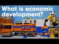What is Economic Development?