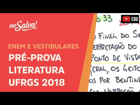 Pré-Prova Prova de Literatura Vestibular UFRGS 2018 - Me Salva!