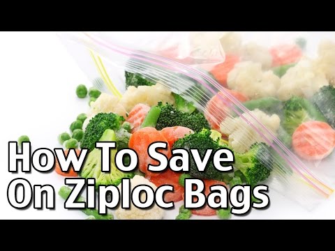 How to save on ziploc bags